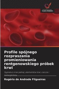 bokomslag Profile spójnego rozpraszania promieniowania rentgenowskiego próbek krwi