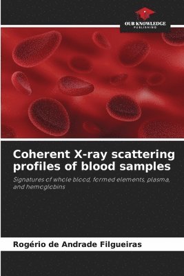 bokomslag Coherent X-ray scattering profiles of blood samples
