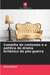 bokomslag Comédia de costumes e a política do drama britânico do pós-guerra