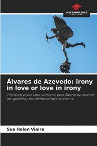 bokomslag Álvares de Azevedo: irony in love or love in irony