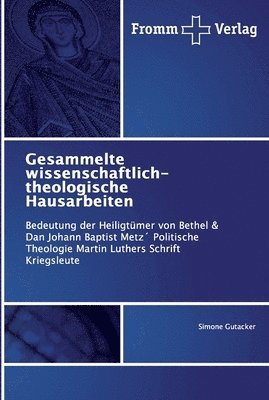 bokomslag Gesammelte wissenschaftlich-theologische Hausarbeiten