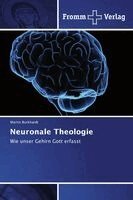 Martin Burkhardt - Neuronale Theologie, Häftad