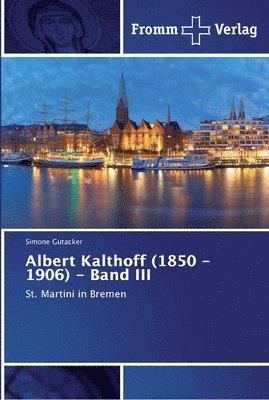 Albert Kalthoff (1850 -1906) - Band III 1