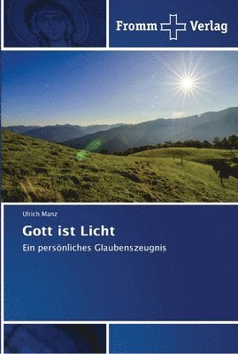 bokomslag Gott ist Licht