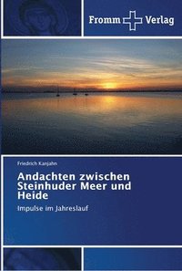 bokomslag Andachten zwischen Steinhuder Meer und Heide