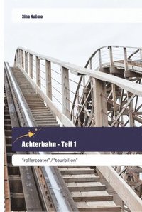 bokomslag Achterbahn - Teil 1