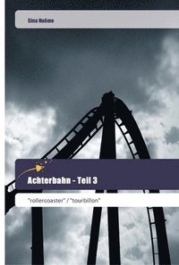 bokomslag Achterbahn - Teil 3