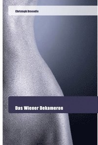 bokomslag Das Wiener Dekameron
