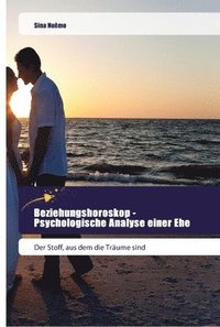 bokomslag Beziehungshoroskop - Psychologische Analyse einer Ehe