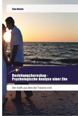 Beziehungshoroskop - Psychologische Analyse einer Ehe 1