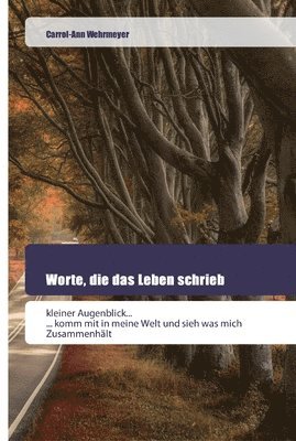 bokomslag Worte, die das Leben schrieb