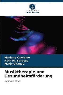 bokomslag Musiktherapie und Gesundheitsförderung