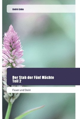 bokomslag Der Stab der Fnf Mchte Teil 2