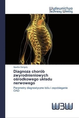 bokomslag Diagnoza chorb zwyrodnieniowych o&#347;rodkowego ukladu nerwowego