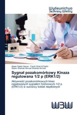 bokomslag Sygnal pozakomorkowy Kinaza regulowana 1/2 p (ERK1/2)