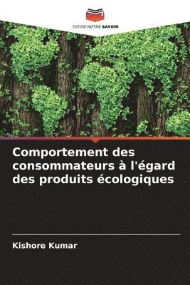 Comportement des consommateurs à l'égard des produits écologiques