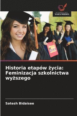 Satesh Bidaisee - Historia etapów życia, Häftad