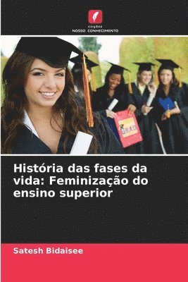 Satesh Bidaisee - História das fases da vida, Häftad