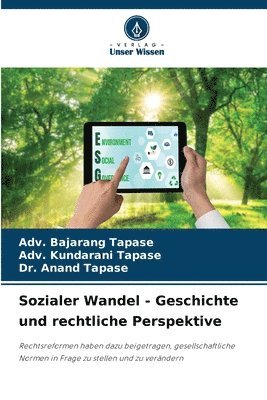 Adv Bajarang Tapase, Adv Kundarani Tapase, Anand Tapase, Adv. Bajarang Tapase, Adv. Kundarani Tapase - Sozialer Wandel - Geschichte und rechtliche Perspektive, Häftad