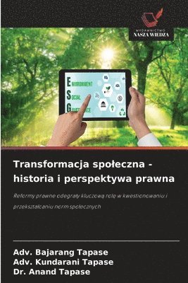 Adv Bajarang Tapase, Adv Kundarani Tapase, Anand Tapase, Adv. Bajarang Tapase, Adv. Kundarani Tapase - Transformacja spoleczna - historia i perspektywa prawna, Häftad