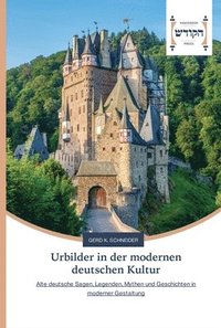 bokomslag Urbilder in der modernen deutschen Kultur