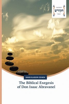 The Biblical Exegesis of Don Isaac Abravanel 1