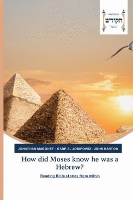 How did Moses know he was a Hebrew? 1