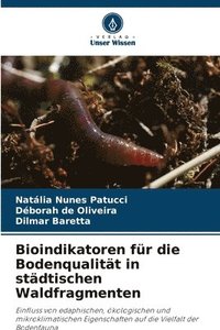 bokomslag Bioindikatoren für die Bodenqualität in städtischen Waldfragmenten