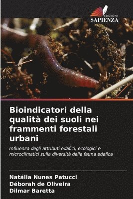 bokomslag Bioindicatori della qualità dei suoli nei frammenti forestali urbani