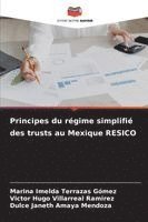 bokomslag Principes du régime simplifié des trusts au Mexique RESICO