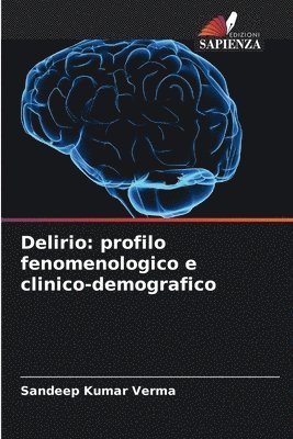 Sandeep Kumar Verma - Delirio, Häftad