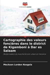 bokomslag Cartographie des valeurs foncières dans le district de Kigamboni à Dar es Salaam