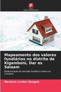 bokomslag Mapeamento dos valores fundiários no distrito de Kigamboni, Dar es Salaam