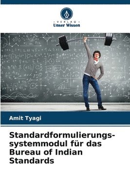bokomslag Standardformulierungs-systemmodul für das Bureau of Indian Standards