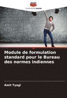 bokomslag Module de formulation standard pour le Bureau des normes indiennes