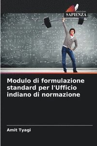 bokomslag Modulo di formulazione standard per l'Ufficio indiano di normazione