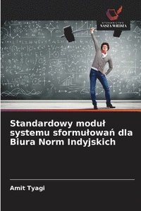 bokomslag Standardowy modul systemu sformulowa? dla Biura Norm Indyjskich