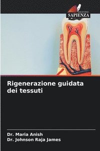 bokomslag Rigenerazione guidata dei tessuti