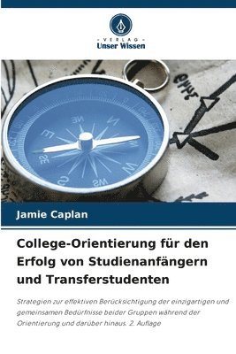 Jamie Caplan - College-Orientierung für den Erfolg von Studienanfängern und Transferstudenten, Häftad
