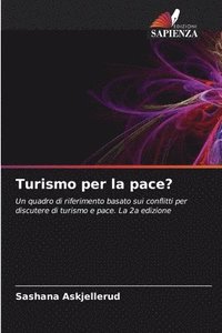 bokomslag Turismo per la pace?