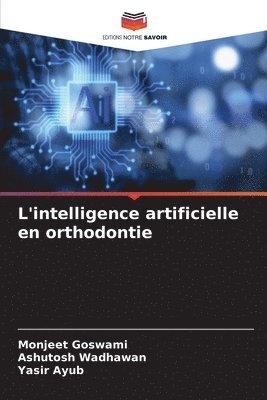 L'intelligence artificielle en orthodontie