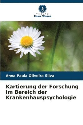 bokomslag Kartierung der Forschung im Bereich der Krankenhauspsychologie