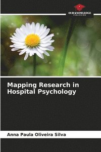 bokomslag Mapping Research in Hospital Psychology