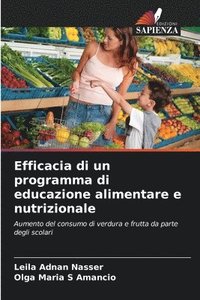 bokomslag Efficacia di un programma di educazione alimentare e nutrizionale