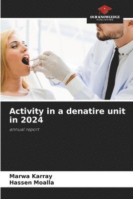 Marwa Karray, Hassen Moalla - Activity in a denatire unit in 2024, Häftad