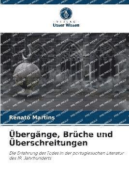 Übergänge, Brüche und Überschreitungen