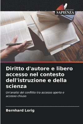 bokomslag Diritto d'autore e libero accesso nel contesto dell'istruzione e della scienza