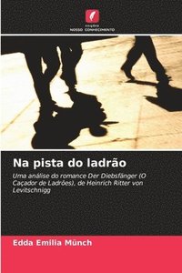 bokomslag Na pista do ladrão