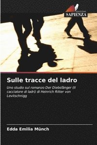 bokomslag Sulle tracce del ladro