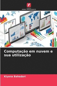 bokomslag Computação em nuvem e sua utilização